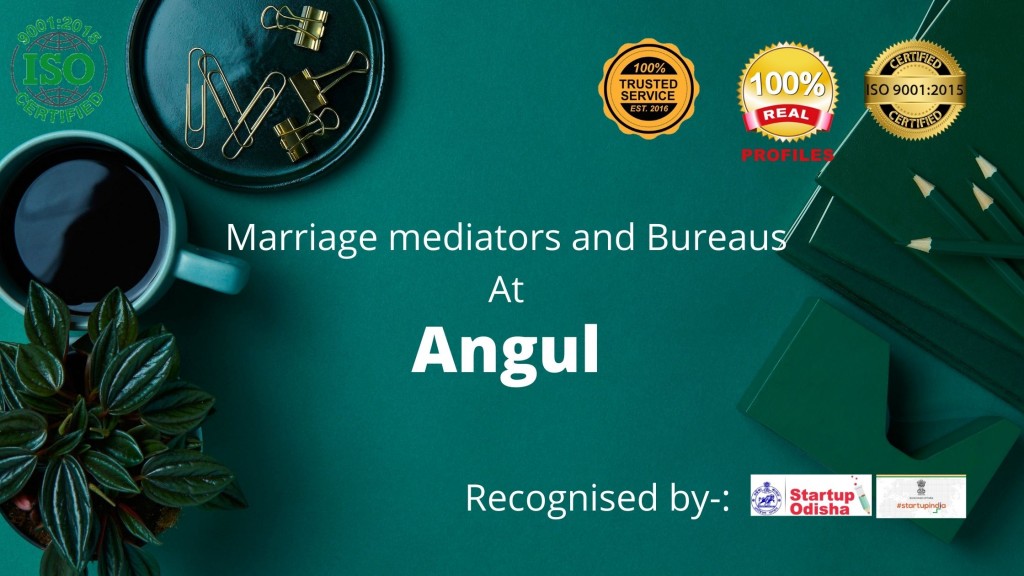 Marriage Bureau and Marriage Mediators in Angul